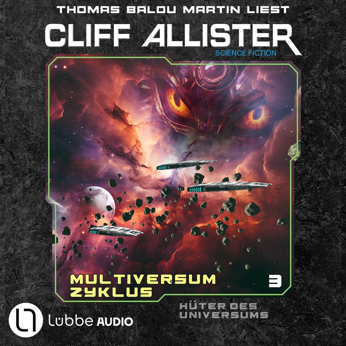 Album cover of Hüter des Universums - Multiversum Zyklus, Teil 3 (Ungekürzt)
