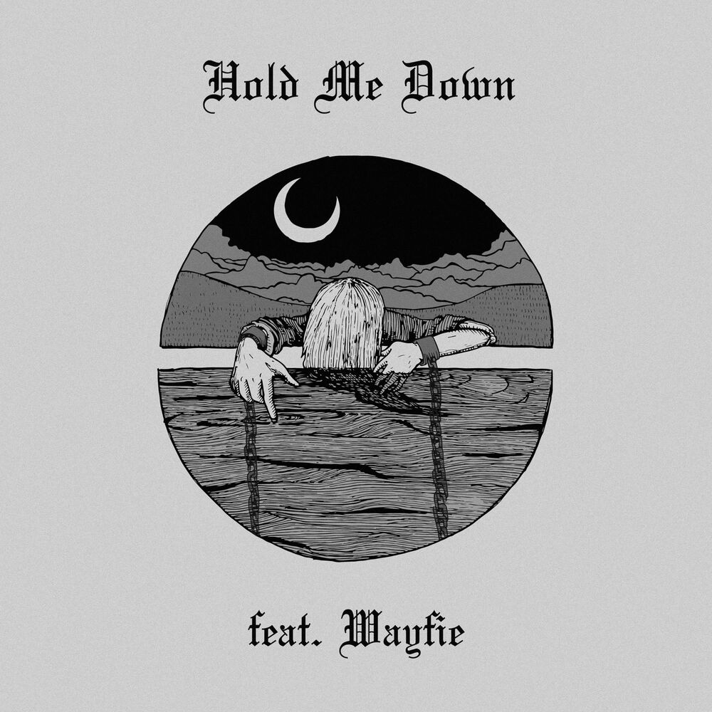 Picture of Hold Me Down (feat. wayfie)