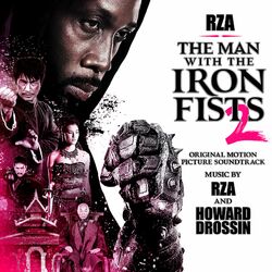 Cover of The Man With The Iron Fists 2 (Original Motion Picture Soundtrack)