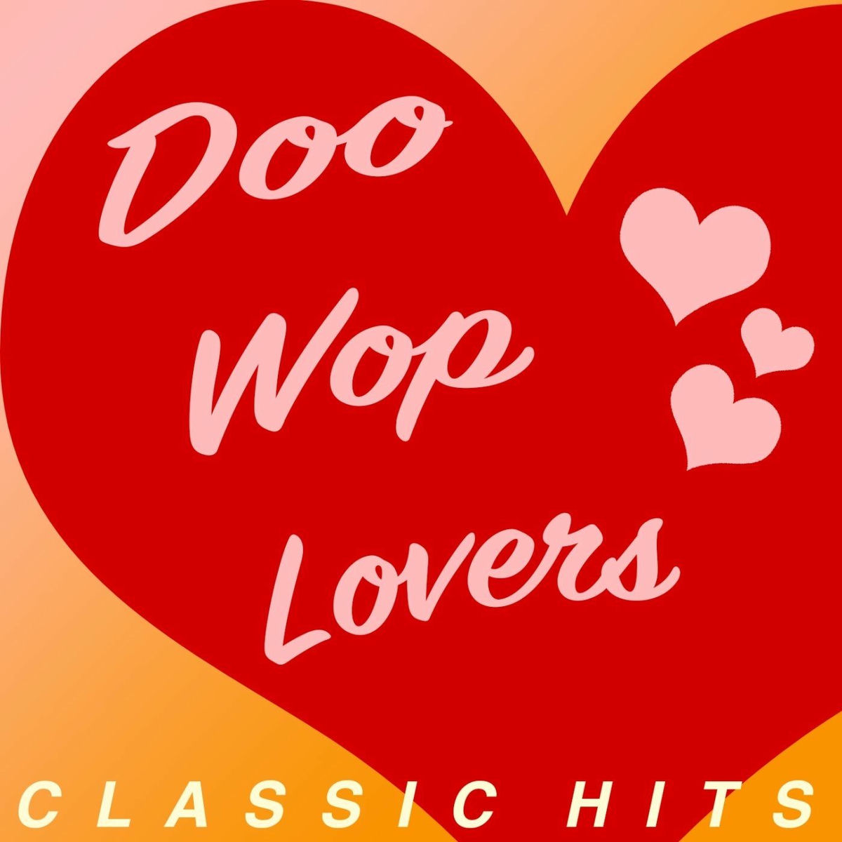 Album cover of Doo Wop Lovers: Classic Hits