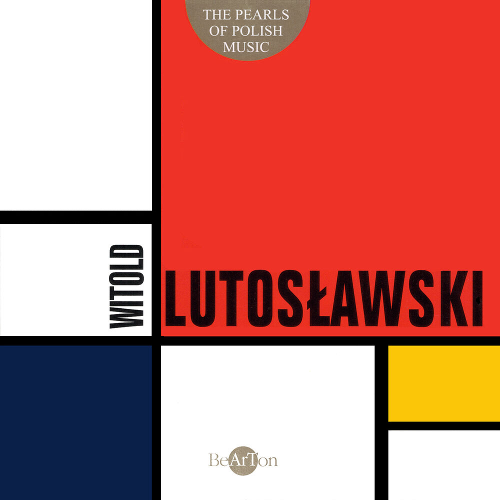 Picture of Witold Lutosławski: The Pearls of Polish Music