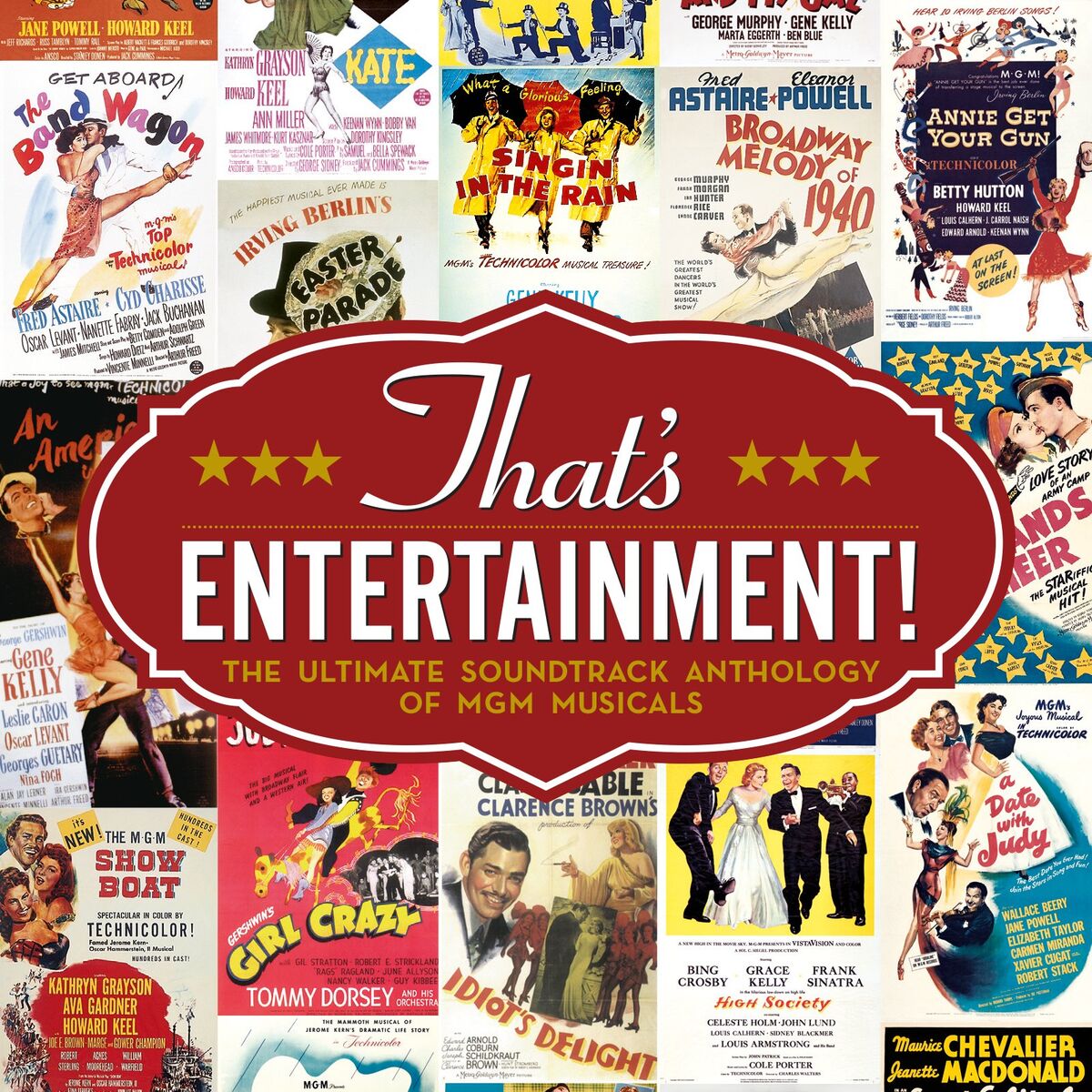 Album cover of That's Entertainment (The Ultimate Soundtrack Anthology of MGM Musicals)