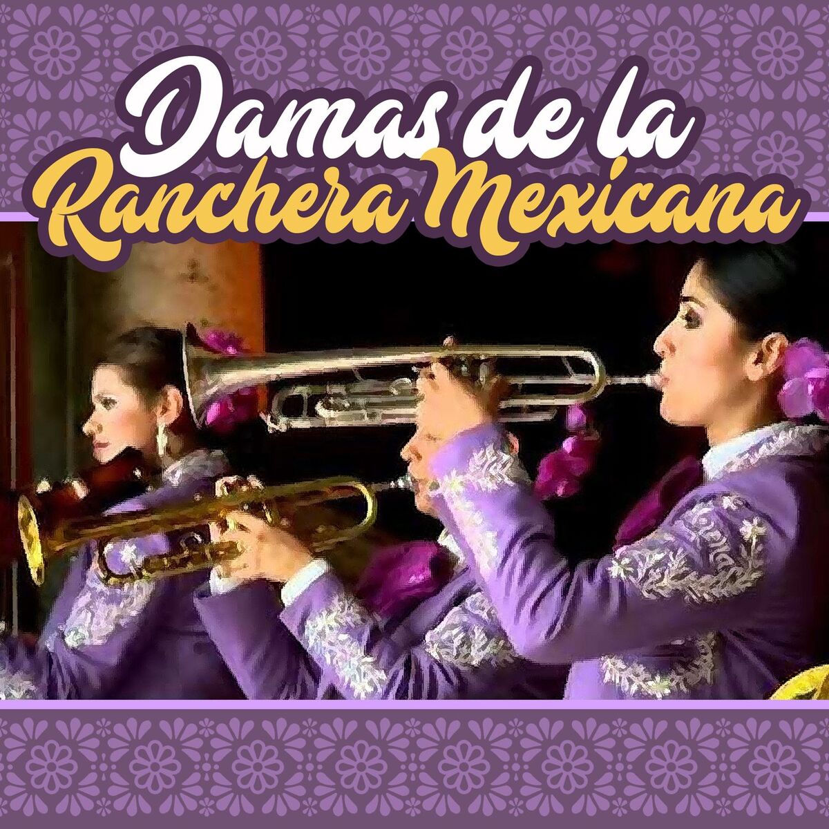 Album cover of Damas de la Ranchera Mexicana