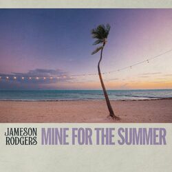 Cover of Mine for the Summer