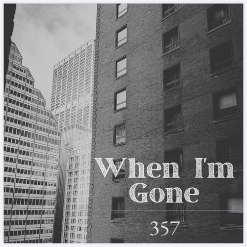 When I'm Gone