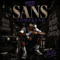 SANS COMPREND (feat. TIPTI)