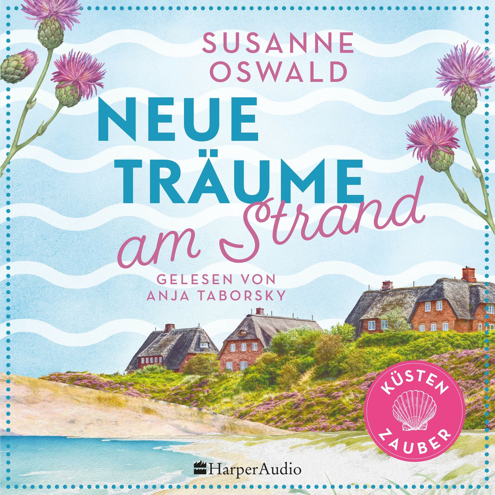 Album cover of Neue Träume am Strand (ungekürzt) (Roman)