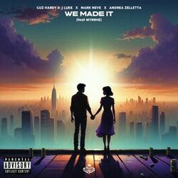 Cover of We Made It (feat. Myrrhe)