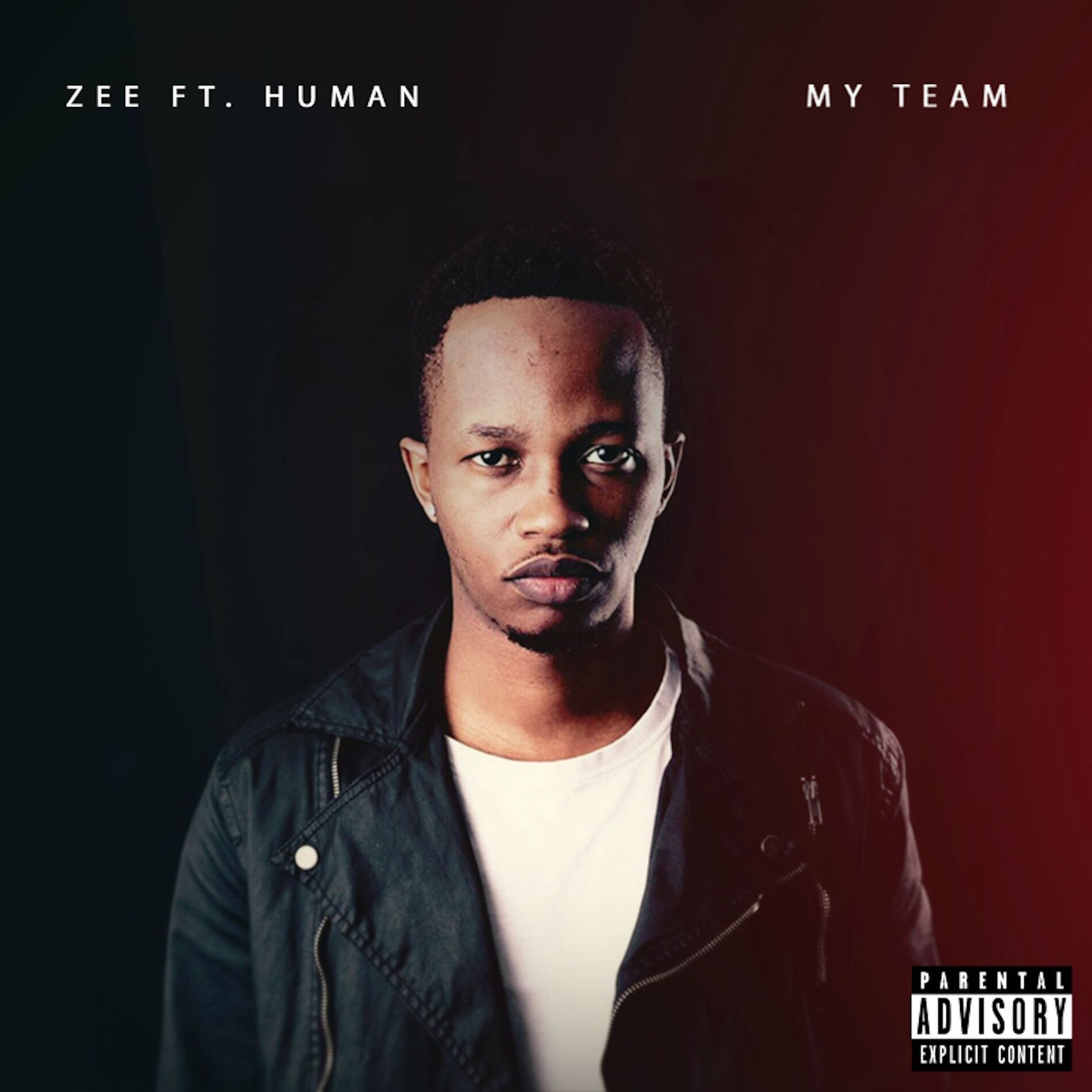 Album cover of My Team (To Everyone Around Me)