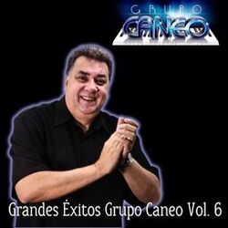 Cover of Grandes Éxitos Grupo Caneo, Vol. 6
