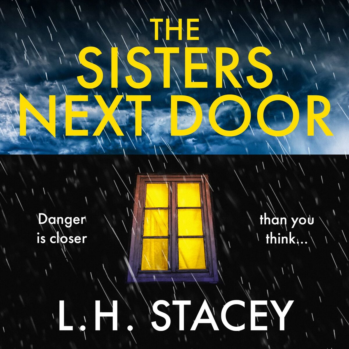 Album cover of The Sisters Next Door - A gripping psychological thriller that will keep you hooked (Unabridged)