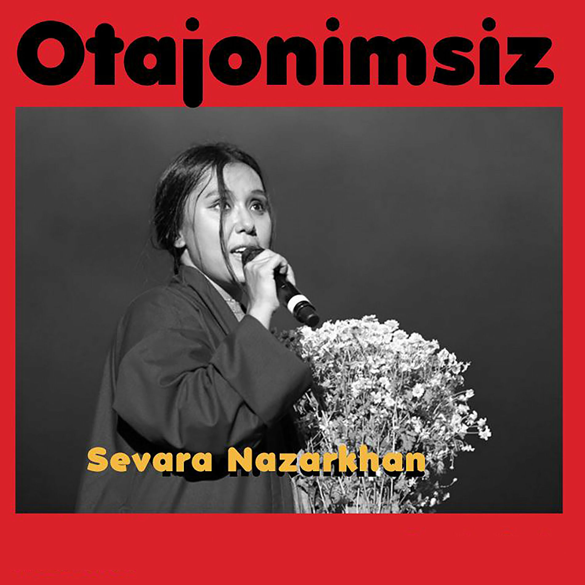Album cover of Sevara Nazarkhan - Otajonimsiz