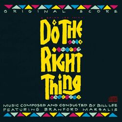 Cover of Do The Right Thing (Original Motion Picture Soundtrack)