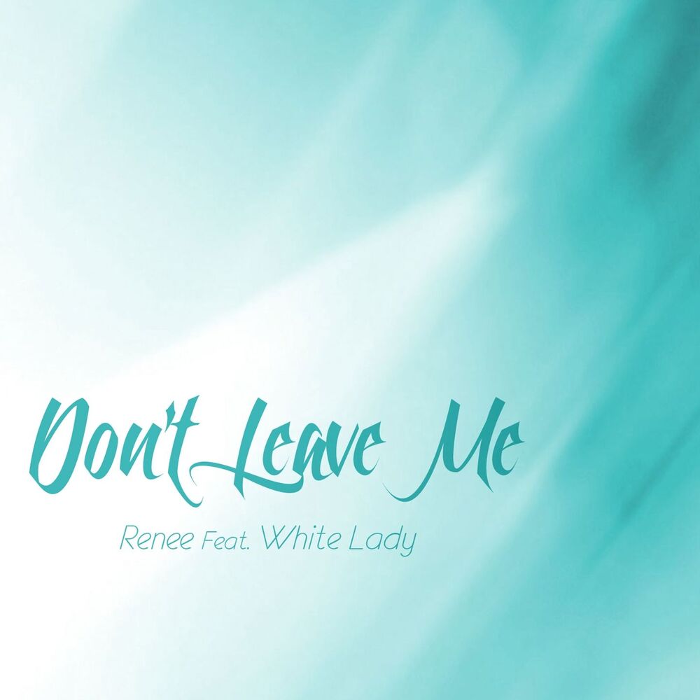 Picture of Don't Leave Me