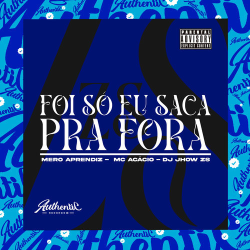 Foi Só Eu Saca pra Fora