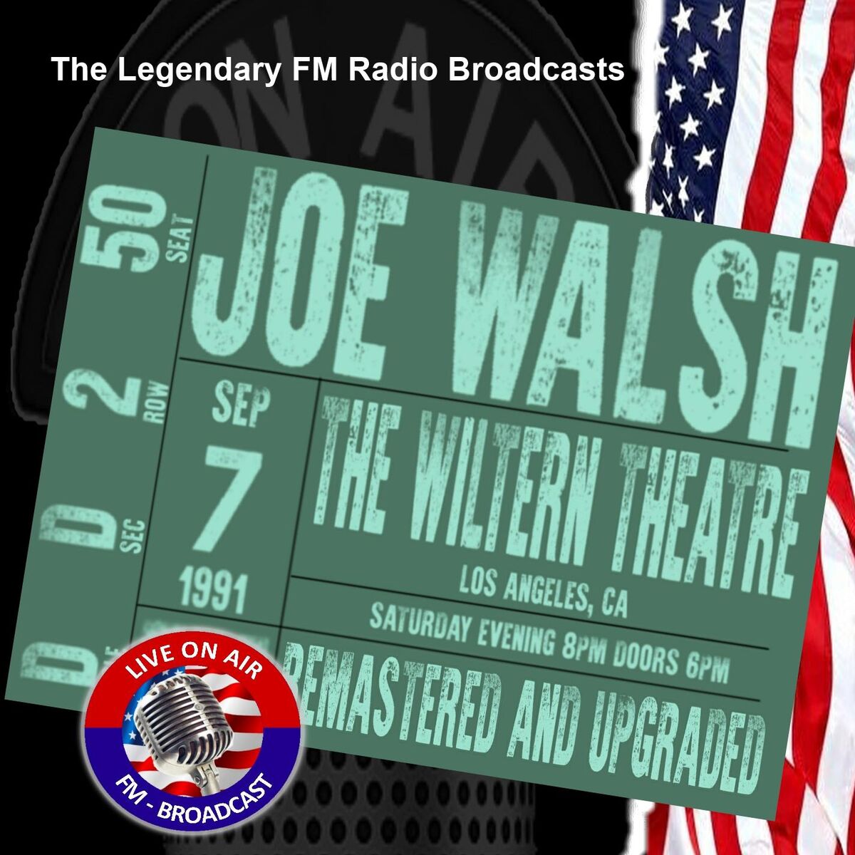 Album cover of Legendary FM Broadcasts - The Wiltern Theatre, Los Angeles CA 7th September 1991