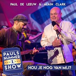 Cover of Hou Je Nog Van Mij (Pauls Nummer 1 Show)