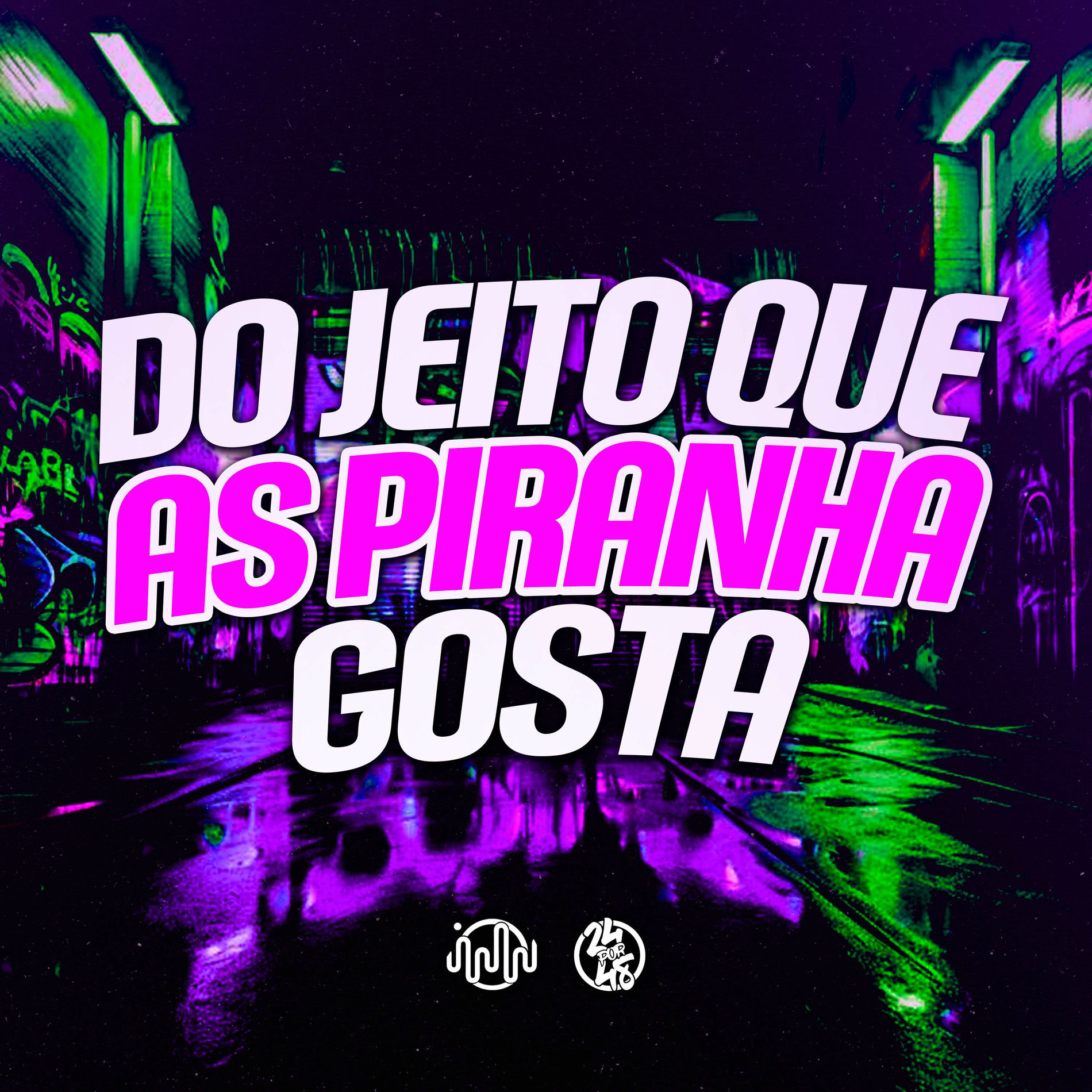Album cover of Do Jeito Que as Piranha Gosta