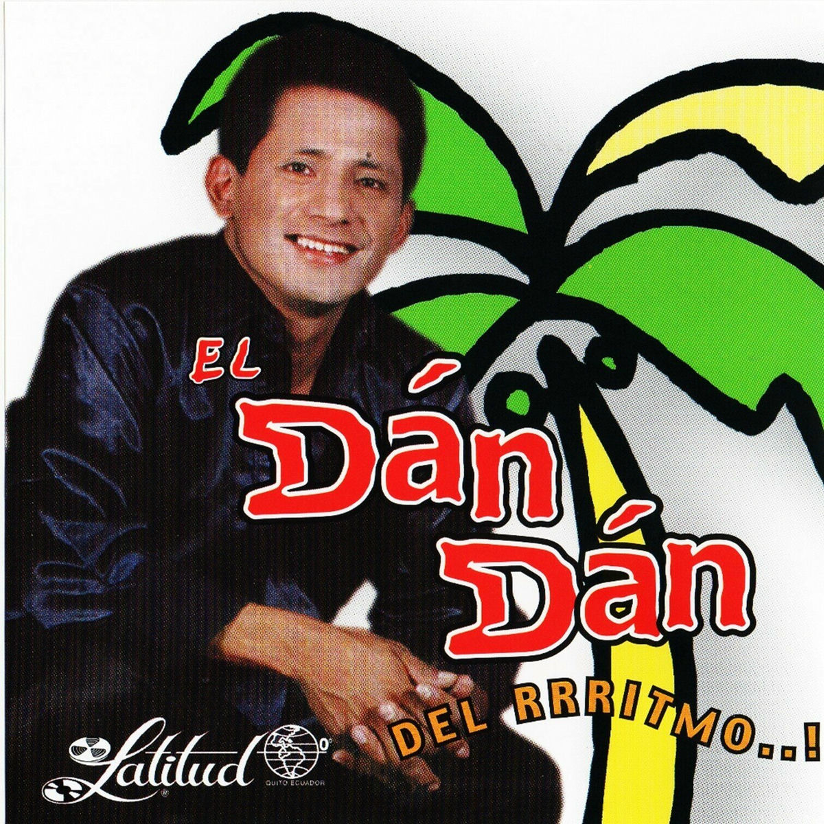 Album cover of El Dán Dán del Rrritmo..!