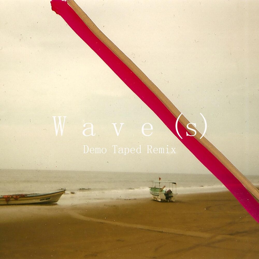 Picture of Wave(s) (Demo Taped Remix)