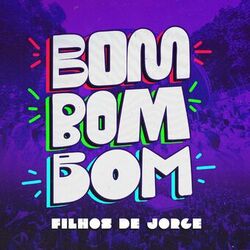Cover of Bom Bom Bom