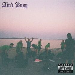 Cover of Ain't Busy