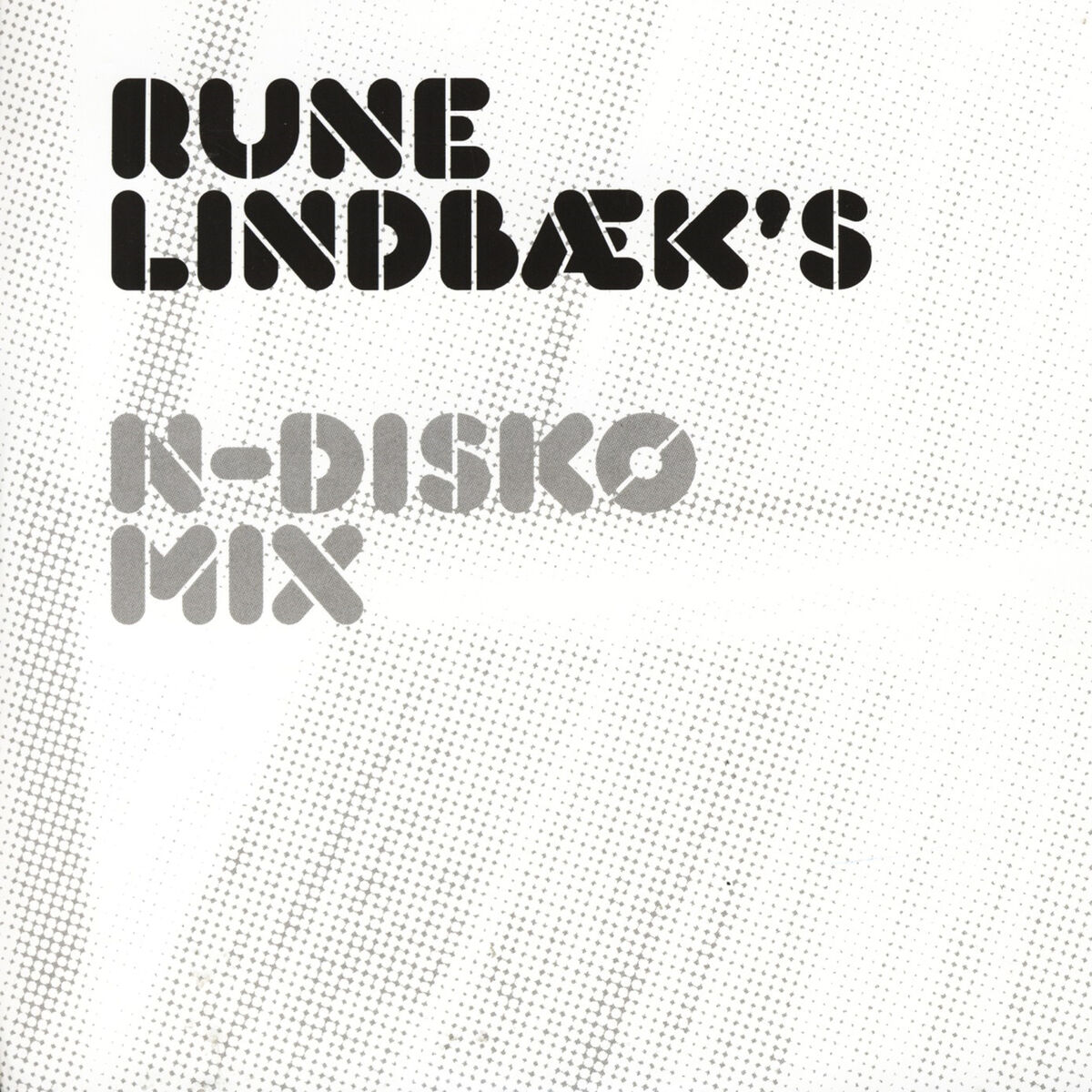 Album cover of Rune Lindbæk's N-Disko Mix
