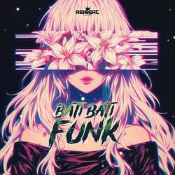 Bati Bati Funk
