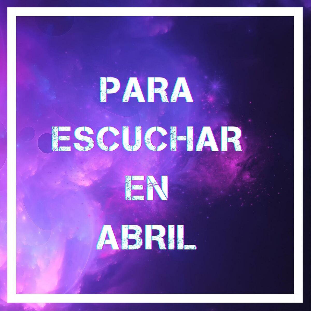 Album cover of Para Escuchar en Abril