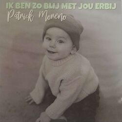 Cover of Ik Ben Zo Blij Met Jou Erbij