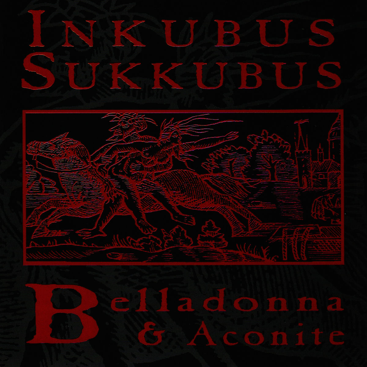 その他 Belladonna and Aconite [CD] Inkubus Sukkubus - Belladonna & Aconite | Deezer