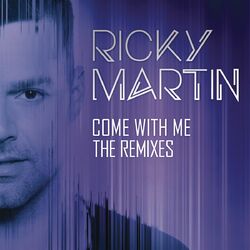 Cover of Come with Me - The Remixes