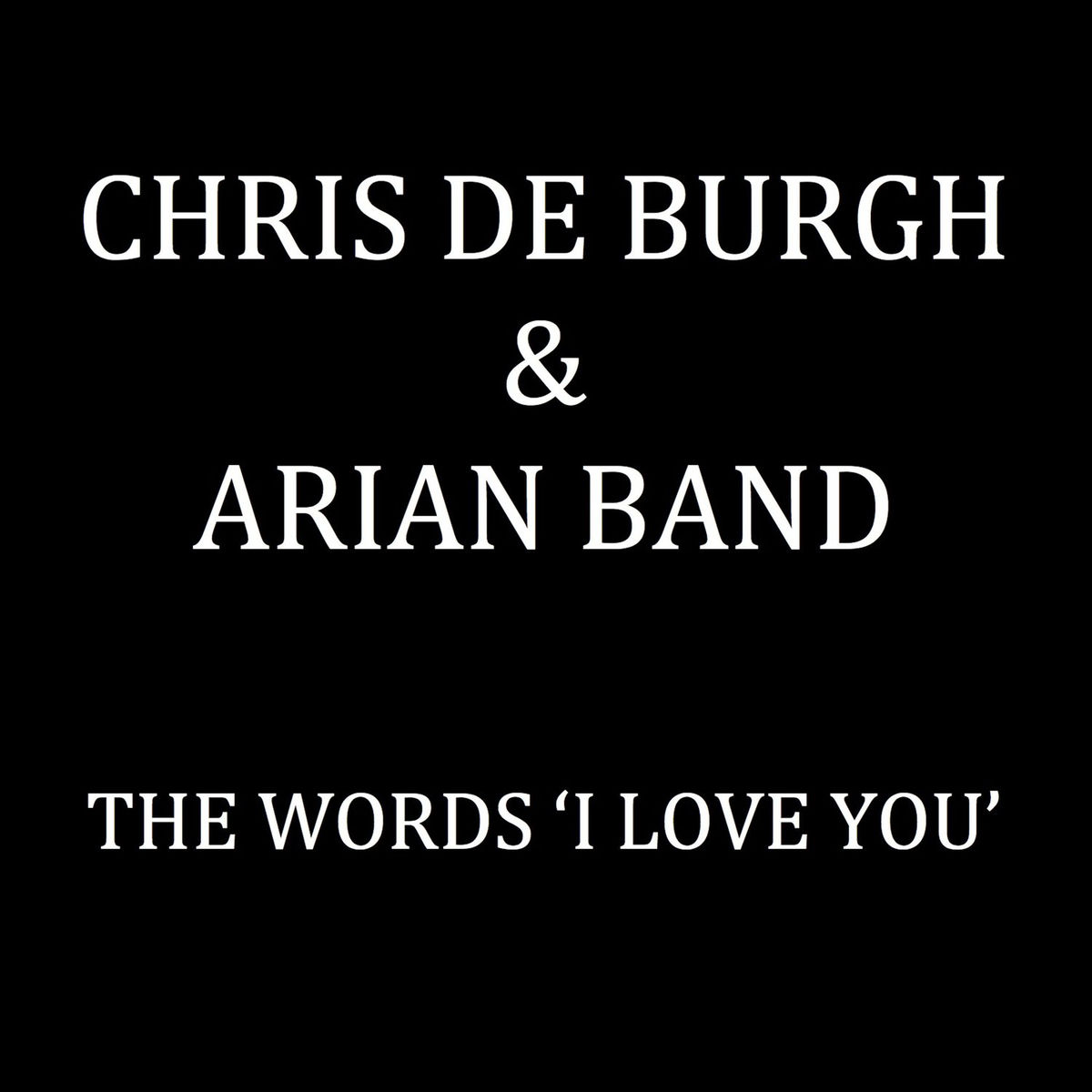 Album cover of The Words 'I Love You' (Radio Edit)