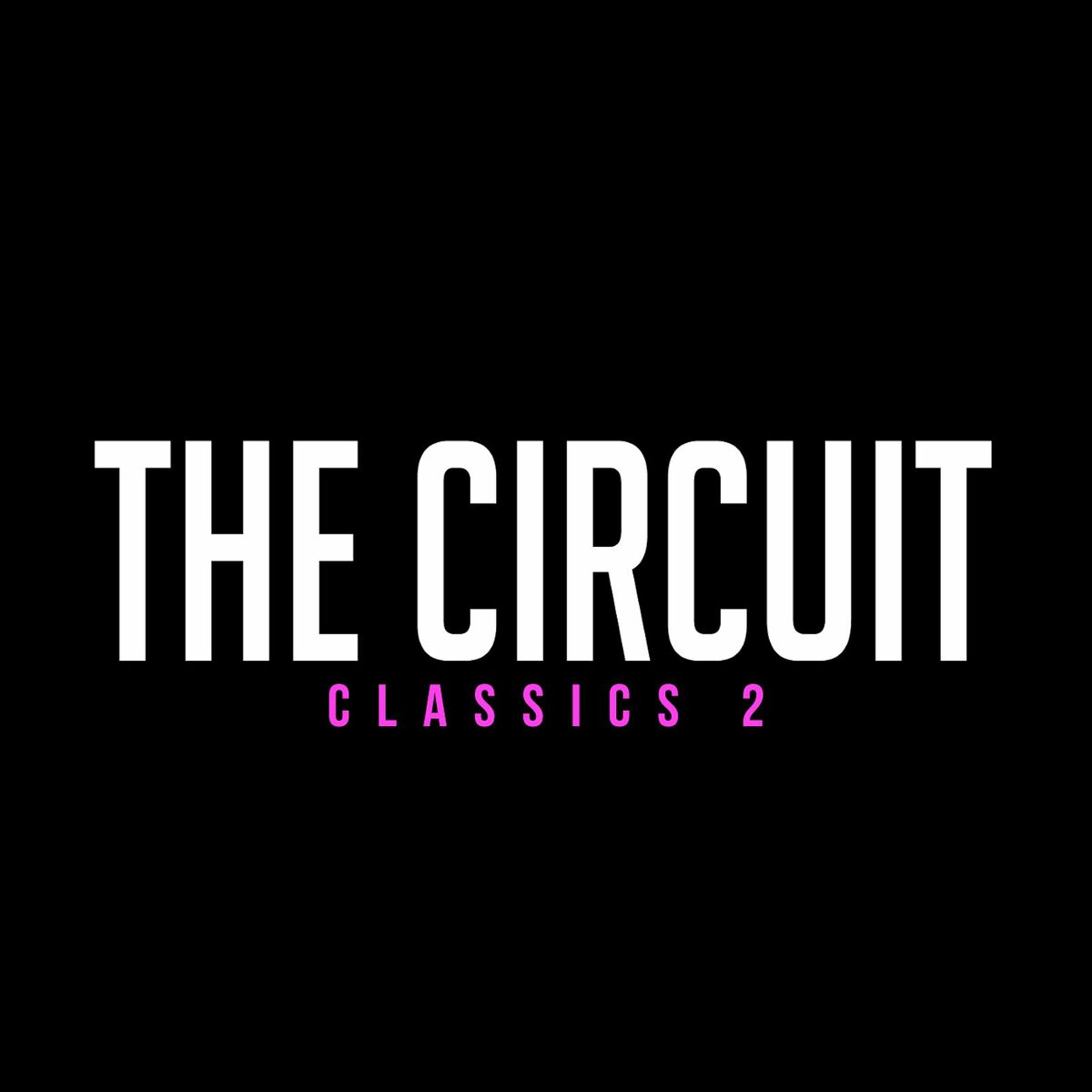 Album picture of The Circuit Classics 2