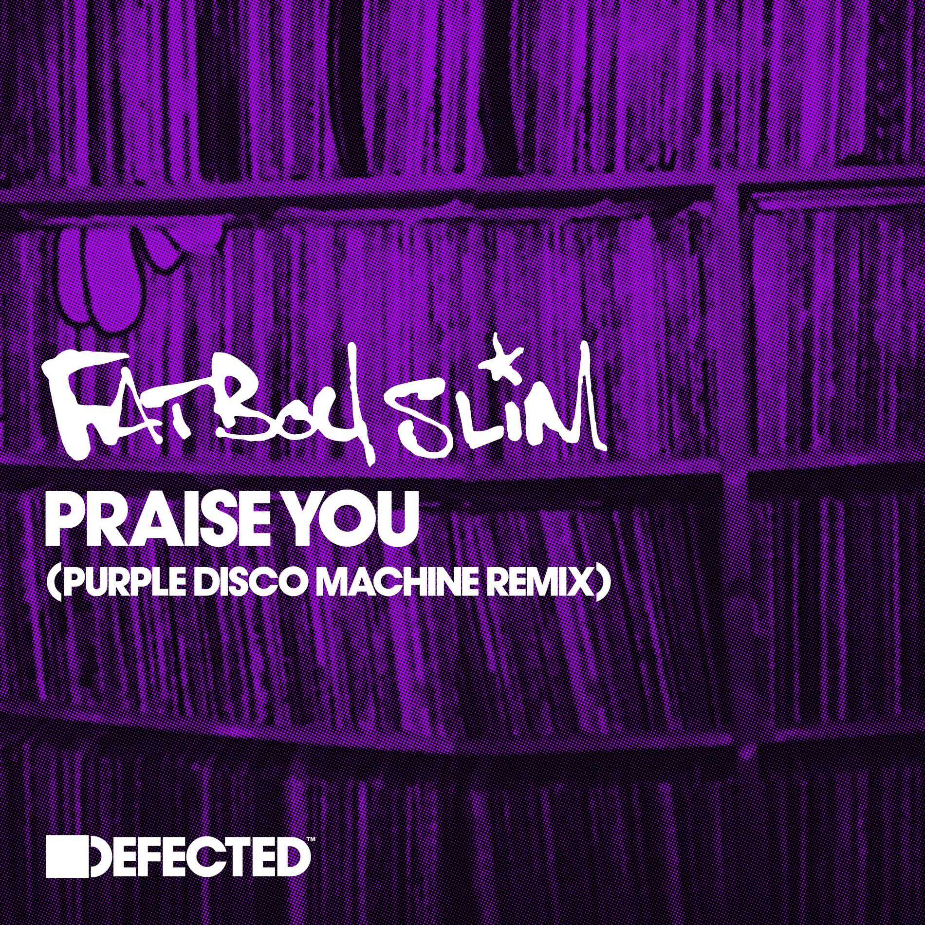 Album cover of Praise You (Purple Disco Machine Remix)