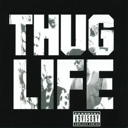 Cover of Thug Life: Volume 1