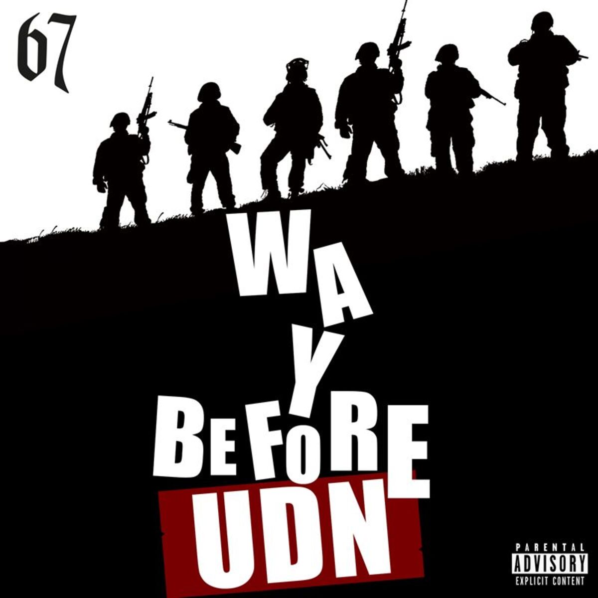 Album cover of Way Before UDN (UK Drill News)