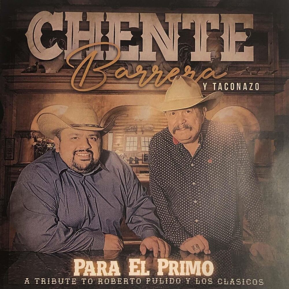 Picture of Para el Primo: A Tribute to Roberto Pulido y los Clasicos