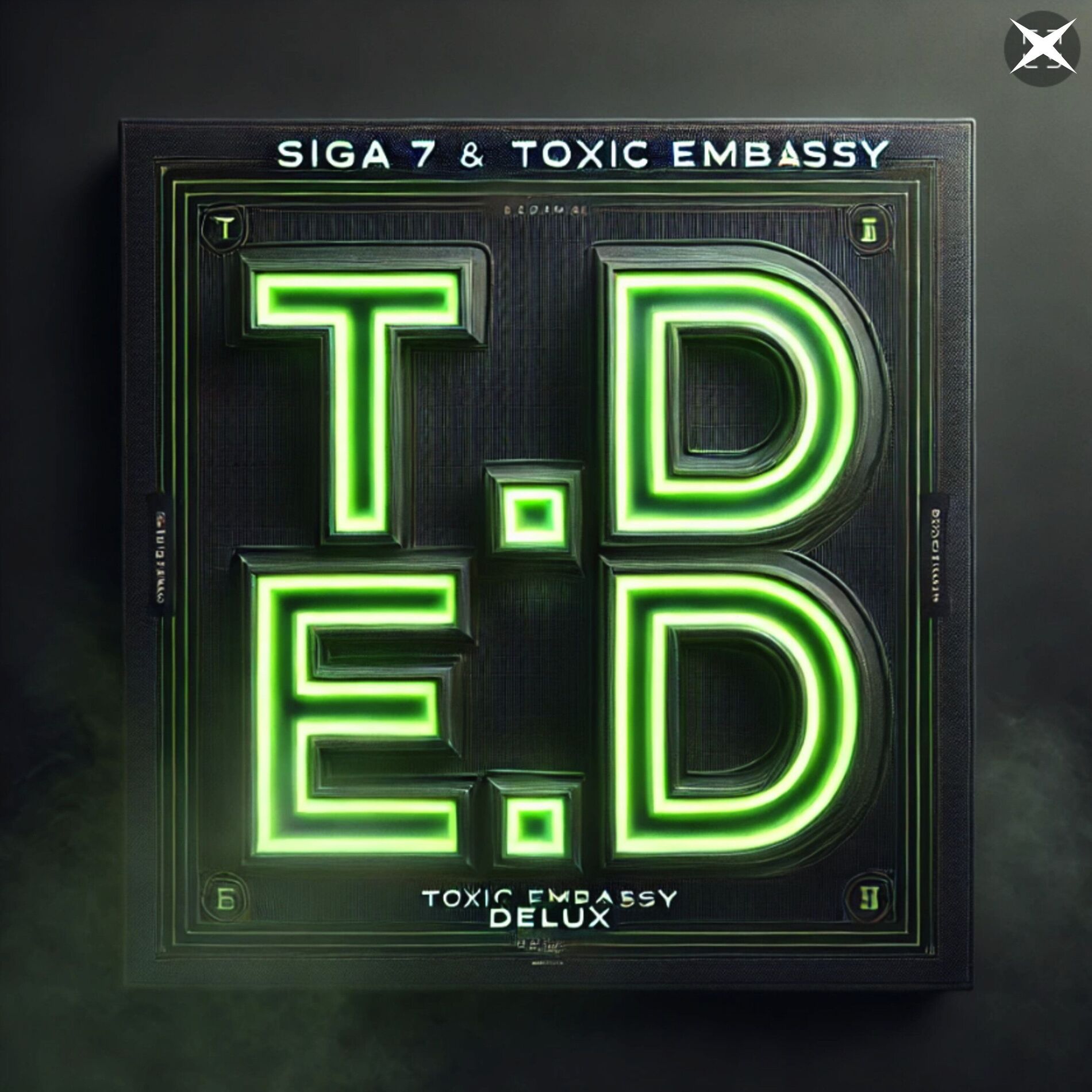 Album cover of T.E.D (Toxic Embassy Delux)
