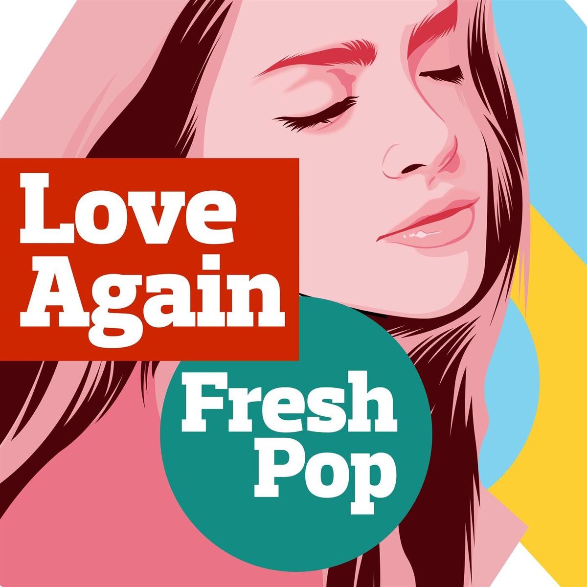 Album cover of Love Again - Fresh Pop