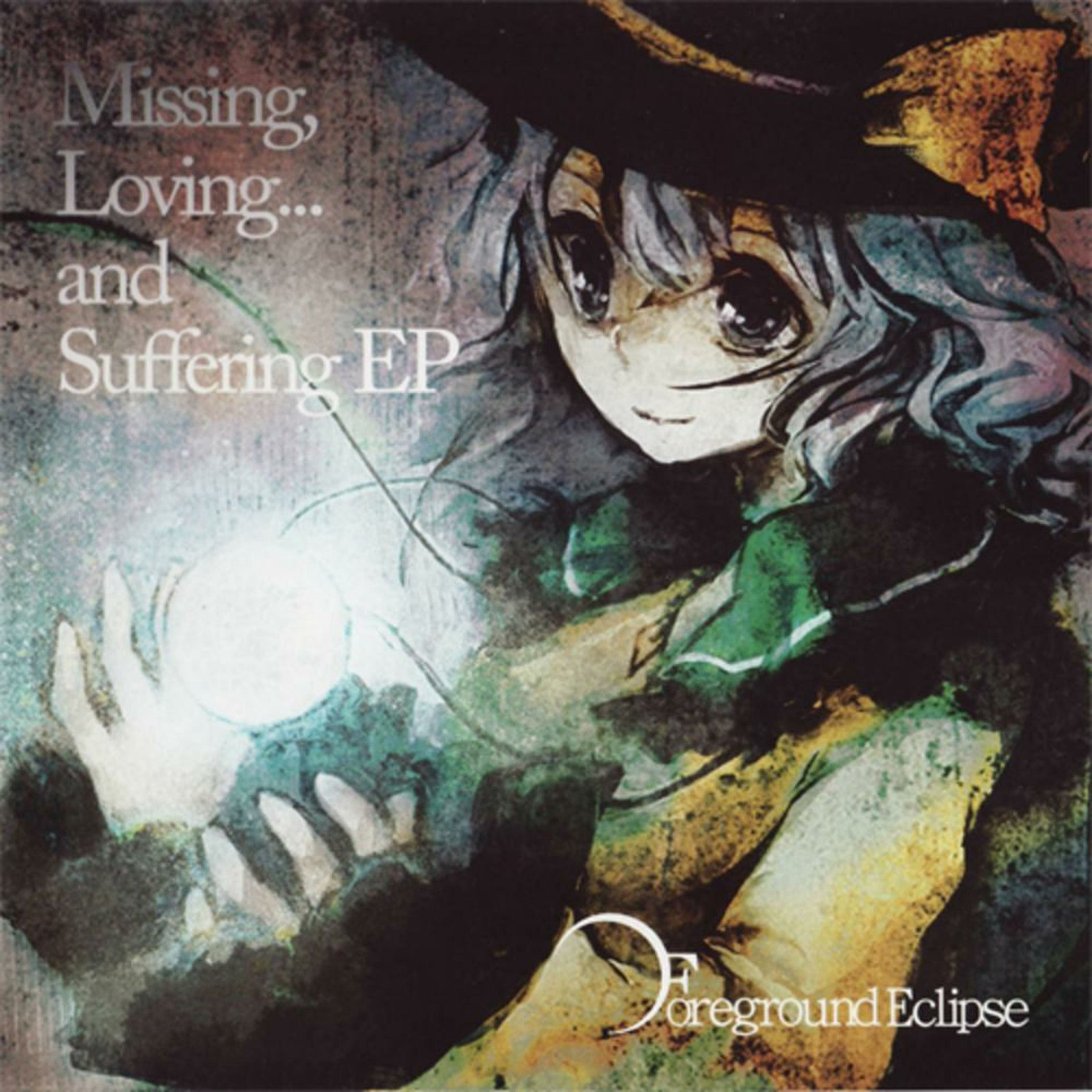 Foreground Eclipse - Missing,Lovingand Suffering EP | Deezer