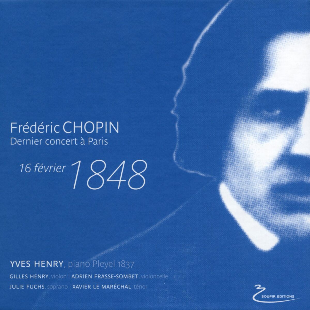 Album cover of Frédéric Chopin: Dernier concert à Paris (16 février 1848)