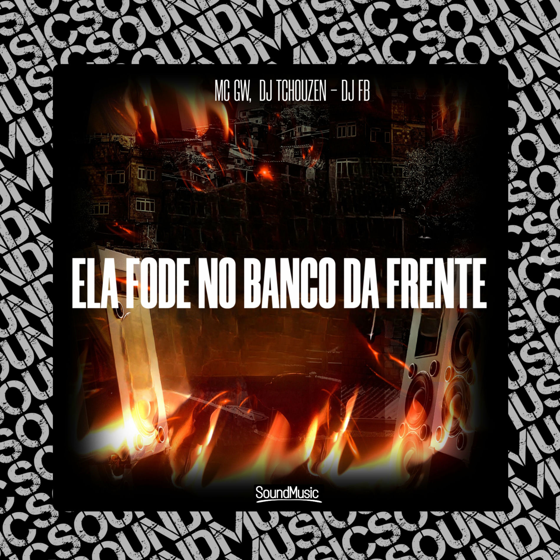 Album cover of Ela Fode no Banco da Frente