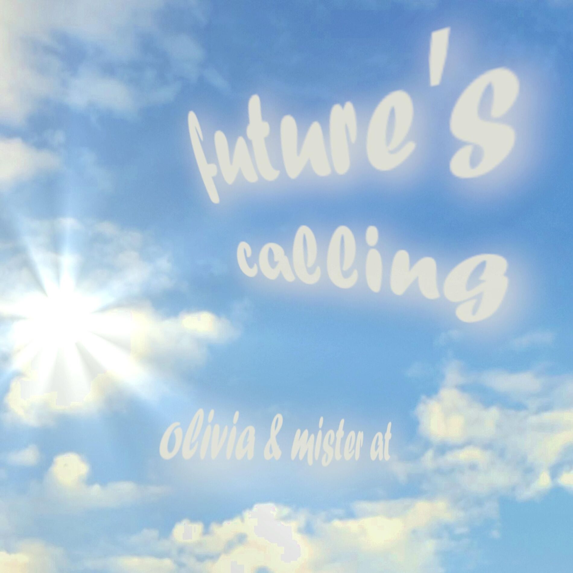 Album cover of Future's Calling (feat. Olivia)