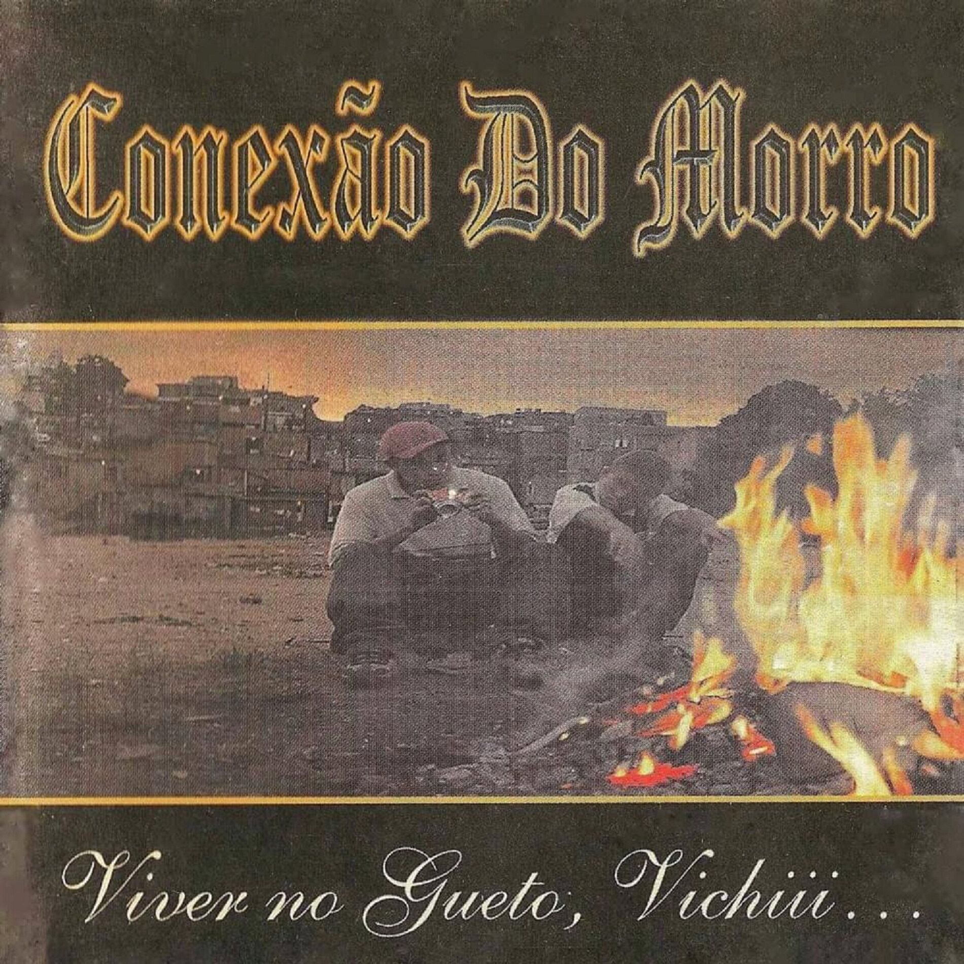 Album cover of Viver no Gueto, Vichiii...