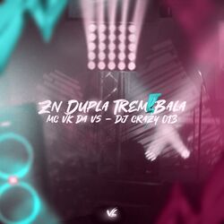 ZN Dupla Trem Bala