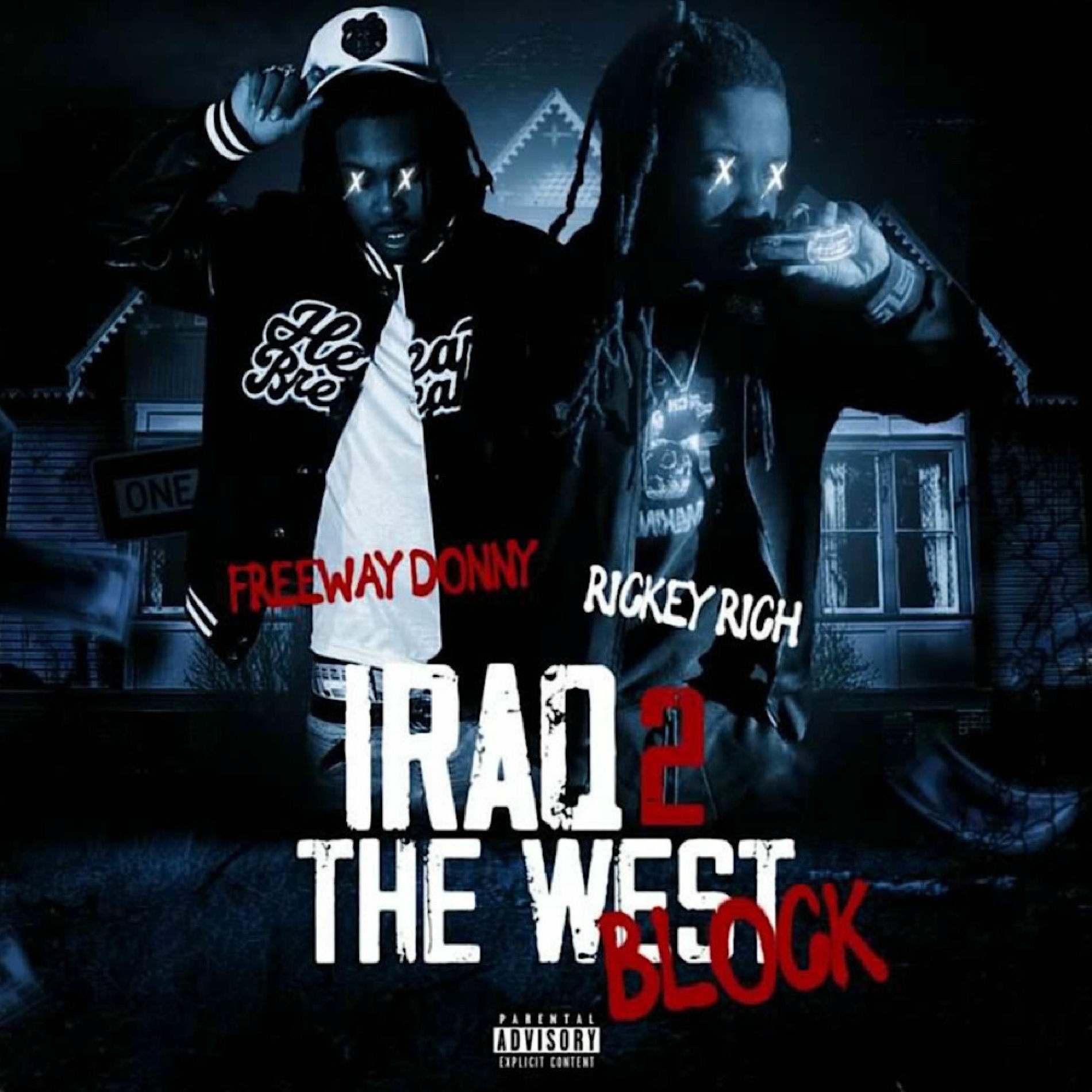 Album cover of Iraq 2 The West (feat. Freeway Donny)