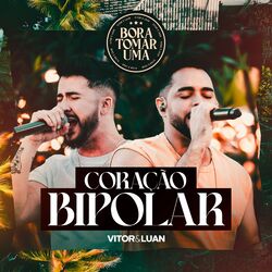 Cover of Coração Bipolar (Bora Tomar Uma, Ao Vivo)