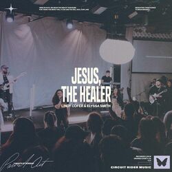 Cover of Jesus The Healer (Live)