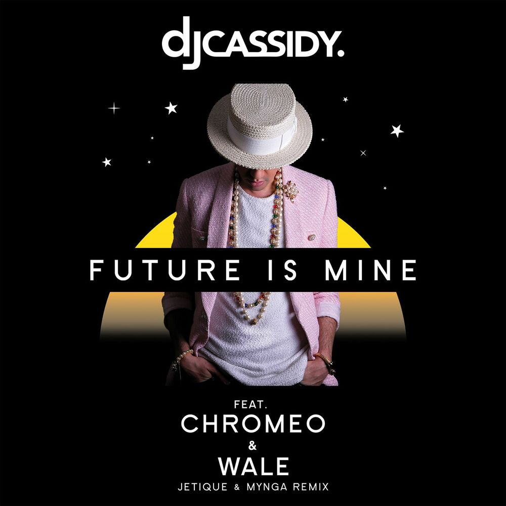 Picture of Future Is Mine (feat. Chromeo & Wale) (Jetique x MYNGA Remix)